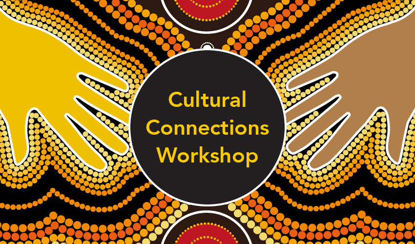 Cultural Connections Workshop